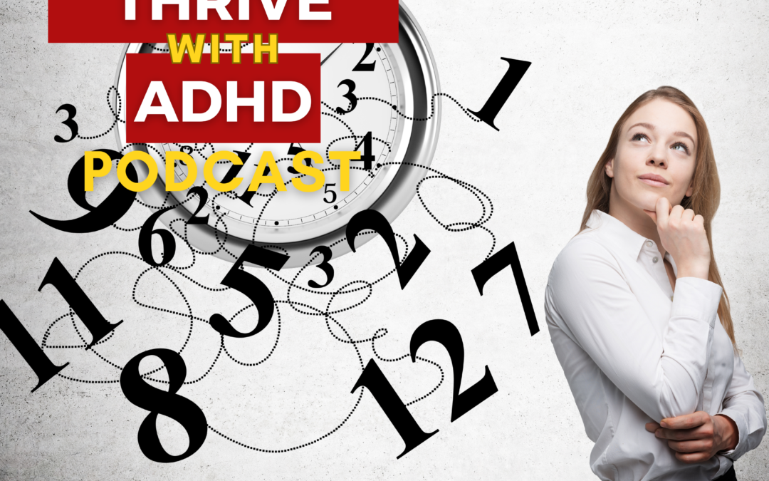 ep 78: ADHD Time Management: The System That Finally Worked for Me