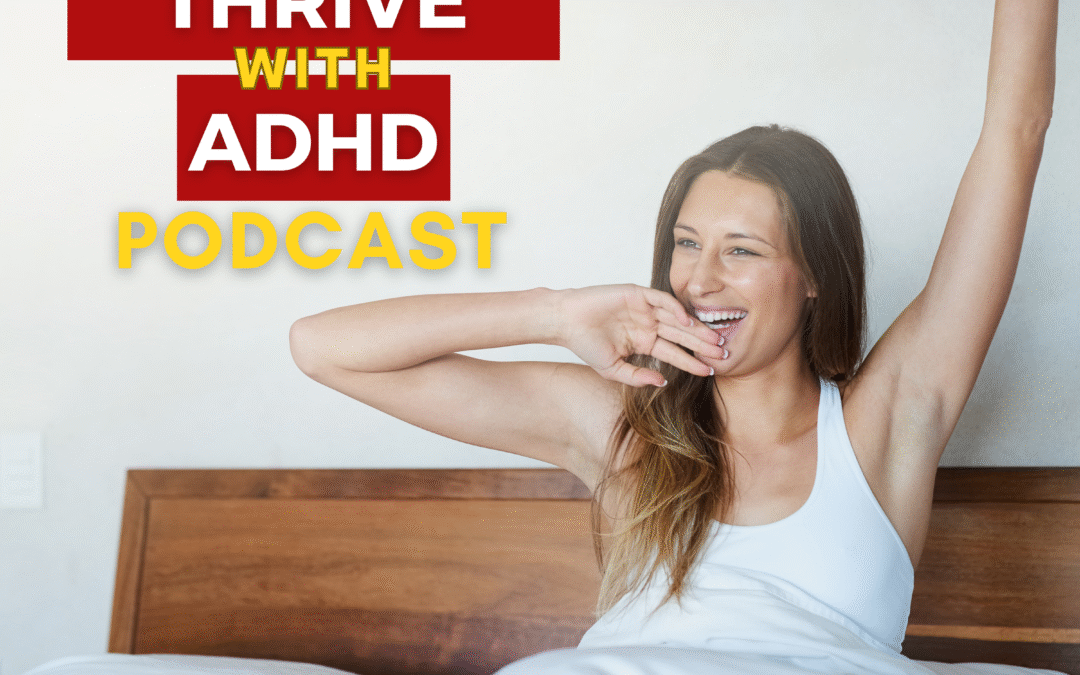 ep 107: Stop Earning Rest – Why Rest Isn’t Optional With ADHD