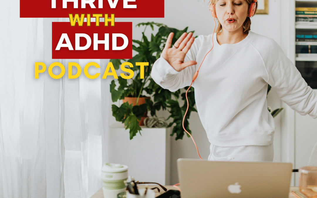 ep 111: ADHD Paralysis – Why You Freeze and How to Get Moving Again