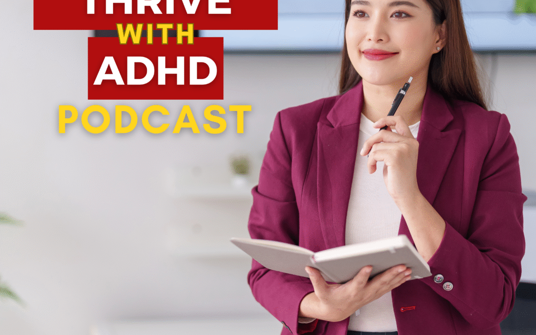 ep 112: ADHD Time Management: Stop, Drop & Plan Your Day