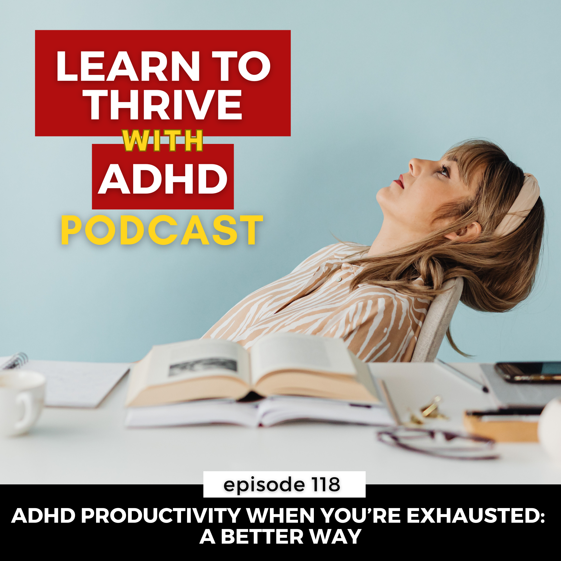 Person resting representing ADHD productivity when exhausted and honoring capacity