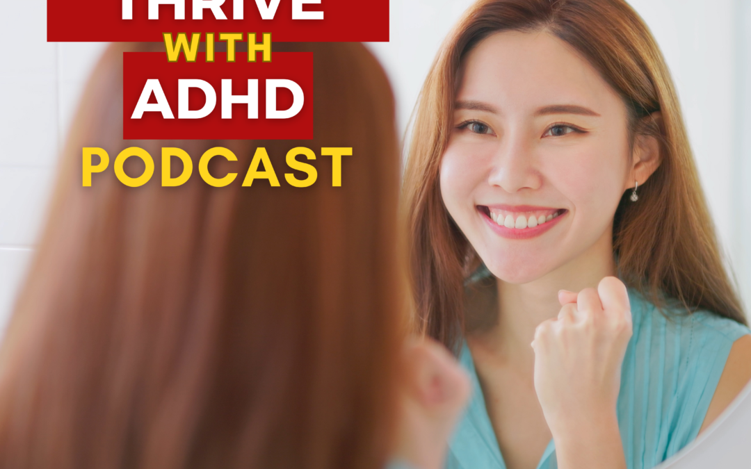 ep 129: ADHD Rebuilding Self-Trust with ADHD – How to Come Back After Setbacks