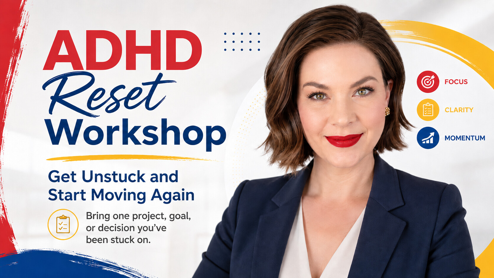 From Stuck to Success: The ADHD Reset Workshop