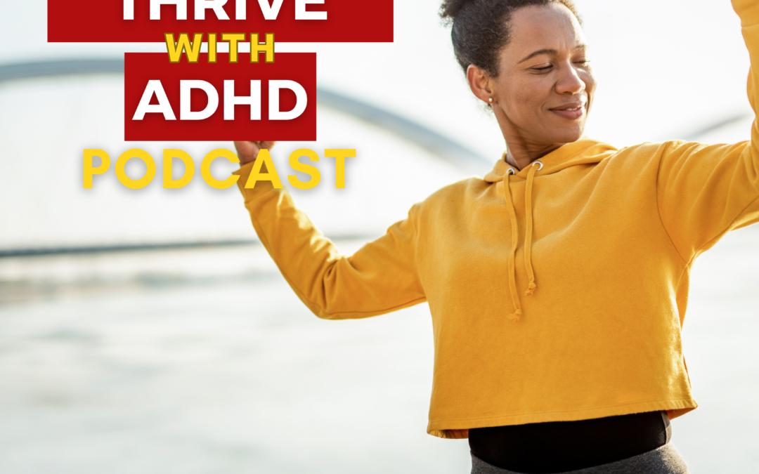 ep 135: Is ADHD Really a Superpower? What Faster Than Normal Gets Right
