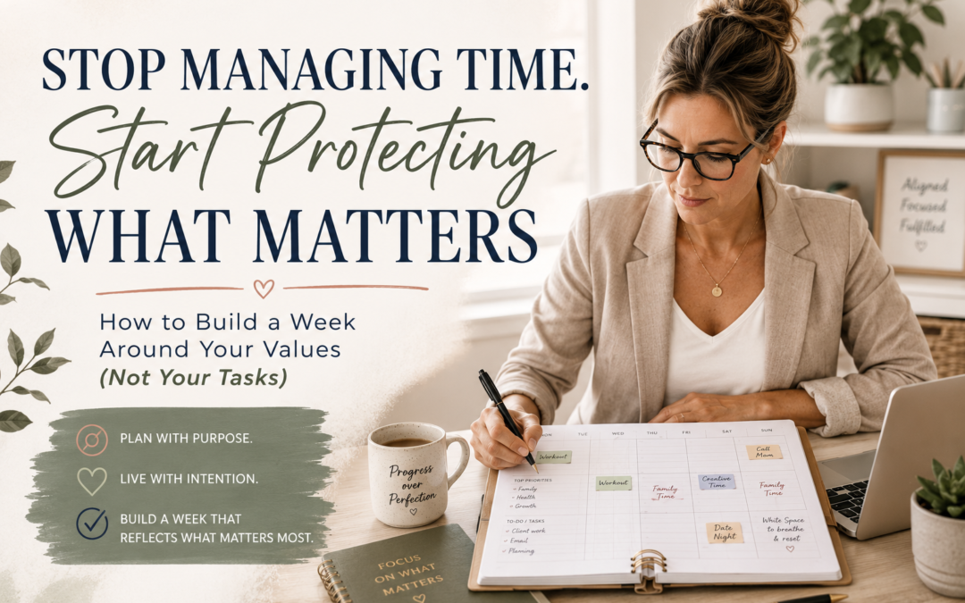 Stop Managing Time. Start Protecting What Matters